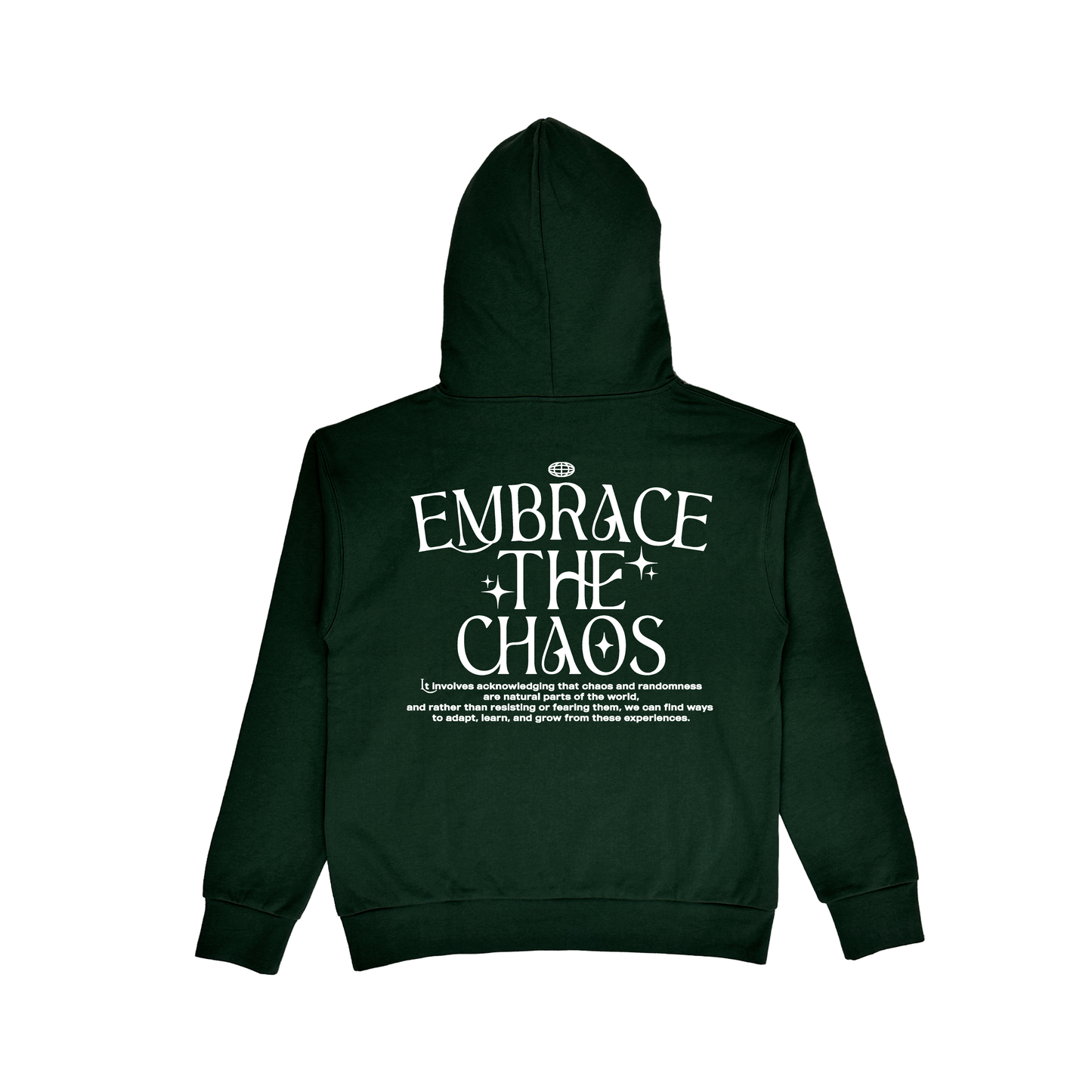 Hoodie "Embrace The Chaos"